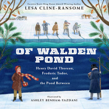 Paperback Of Walden Pond: Henry David Thoreau, Frederic Tudor, and the Pond Between Book