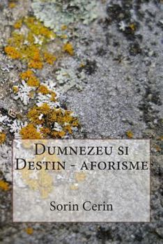Paperback Dumnezeu Si Destin - Aforisme [Romanian] Book