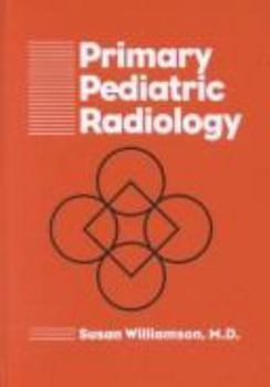 Hardcover Primary Pediatric Radiology Book