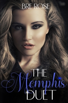 Paperback Memphis Duet Omnibus: The Completed Duet Book