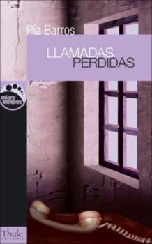 Paperback Llamadas Perdidas [Spanish] Book