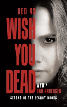 Paperback WYD Wish You Dead: Red 45 Book