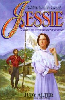 Paperback Jessie: A Novel of Jessie Benton Fremont Book