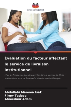 Paperback Évaluation du facteur affectant le service de livraison institutionnel [French] Book