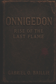 Paperback Onnigedon: Rise of the Last Flame Book