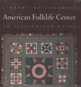 Paperback Library of Congress American Folklife Center: An Illustrated Guide Book