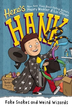 Fake Snakes and Weird Wizards - Book #4 of the Here's Hank