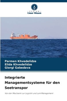 Integrierte Managementsysteme für den Seetranspor (German Edition)