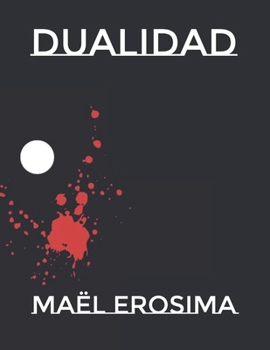 Paperback Dualidad [Spanish] Book