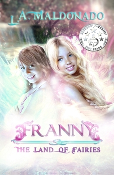 Paperback Franny & The Land of Fairies Book