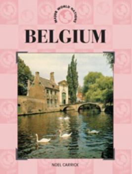 Belgium (Major World Nations) - Book  of the Major World Nations