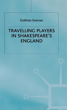 Hardcover Travelling Players in Shakespeare's England Book