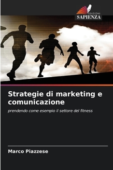 Paperback Strategie di marketing e comunicazione [Italian] Book