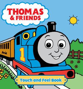 Hardcover Thomas & Friends Touch and Feel. Book