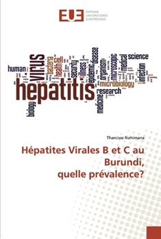 Paperback Hépatites Virales B et C au Burundi, quelle prévalence? [French] Book