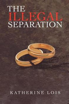 Paperback The Illegal Separation Book