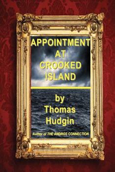 Paperback Appointment At Crooked Island Book