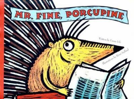 Hardcover Mr. Fine Porcupine Book