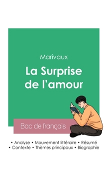 Paperback Réussir son Bac de français 2023: Analyse de La Surprise de l'amour de Marivaux [French] Book