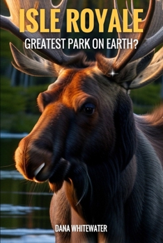 Paperback Isle Royale: Best Park on Earth? Book