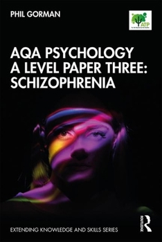 Paperback AQA Psychology A Level Paper Three: Schizophrenia Book