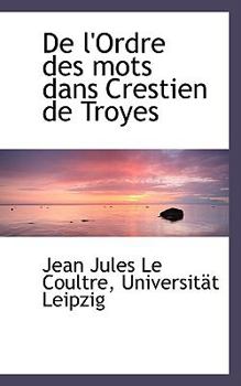 Paperback de L'Ordre Des Mots Dans Crestien de Troyes Book