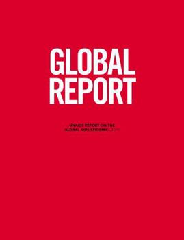 Paperback Global Report: Unaids Report on the Global AIDS Epidemic 2010 Book