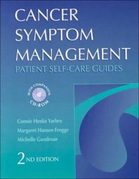 Paperback Cancer Symptom Mgmt/Patient Self-Care Guide Book & CD Book