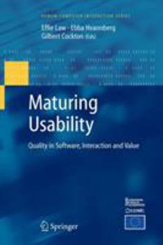 Paperback Maturing Usability: Quality in Software, Interaction and Value Book