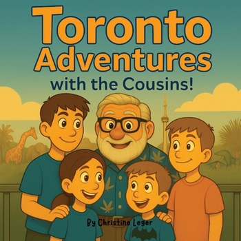 Paperback Toronto Adventures with the Cousins! Book