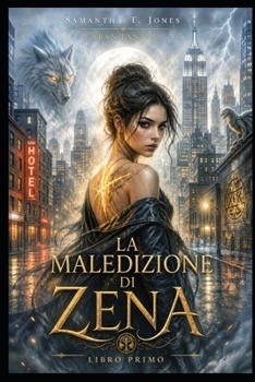 Paperback La Maledizione Di Zena: Libro Primo [Italian] Book