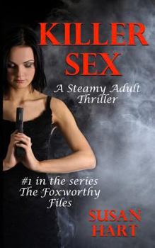 Paperback Killer Sex: A Steamy Adult Thriler Book