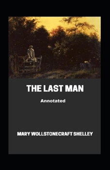 Paperback The Last Man Annotated Book