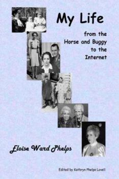 Paperback My Life from the Horse and Buggy to the Internet Book