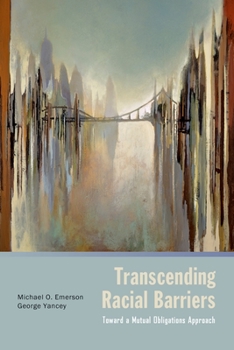 Paperback Transcending Racial Barriers: Toward a Mutual Obligations Approach Book
