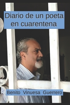 Paperback Diario de un poeta en cuarentena [Spanish] Book