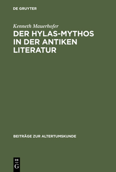 Hardcover Der Hylas-Mythos in der antiken Literatur [German] Book