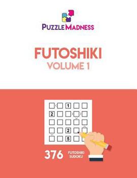 Paperback Futoshiki: Volume 1 Book