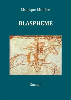 Paperback Blaspheme: Tome 1 [French] Book