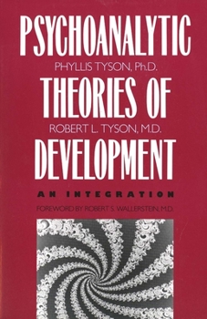 Paperback The Psychoanalytic Theories of Development: An Integration Book