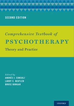 Hardcover Comprehensive Textbook of Psychotherapy: Theory and Practice Book