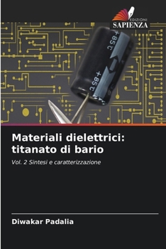 Paperback Materiali dielettrici: titanato di bario [Italian] Book