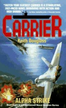 Mass Market Paperback Carrier 08: Alpha Strike Book