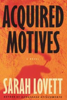 Acquired Motives - Book #2 of the Dr. Sylvia Strange