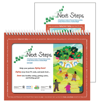 Next Steps: A Practitoner's Guide of Themed Follow-up Visits to Help Patients Achieve a Healthy Weight