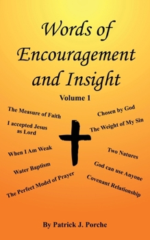 Paperback Words of Encouragement and Insight: Volume 1 Book