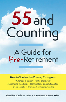 Paperback 55 and Counting: A Guide for Pre-Retirement Book