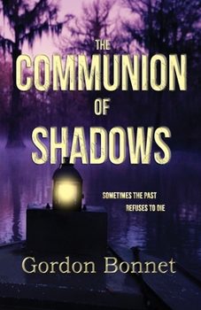 Paperback The Communion of Shadows Book