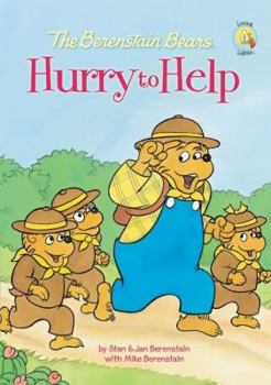 Hardcover The Berenstain Bears Hurry to Help Book