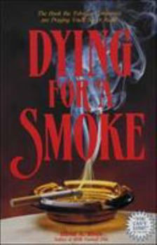 Paperback Dying for a Smoke Book